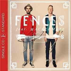 Fences  Feat. Macklemore - Arrows FLAC