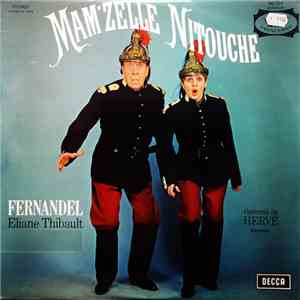 Fernandel, Eliane Thibault - Mam'Zelle Nitouche (Extraits) FLAC