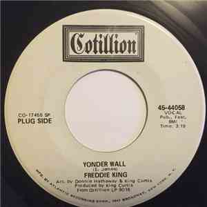 Freddie King - Yonder Wall FLAC