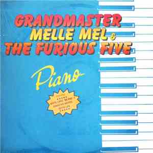 Grandmaster Melle Mel & The Furious Five - Piano FLAC