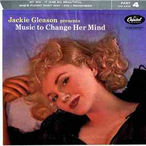 Jackie Gleason - Music To Change Her Mind, Part 4 FLAC