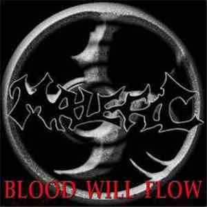 Malefic  - Blood Will Flow FLAC