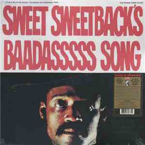 Melvin Van Peebles - Sweet Sweetback's Baadasssss Song (An Opera) FLAC