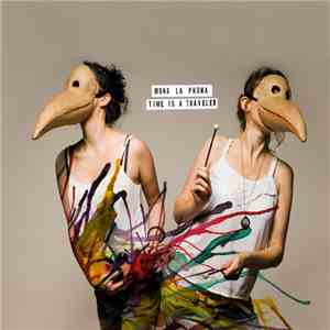 Mona La Phona - Time Is A Traveler FLAC