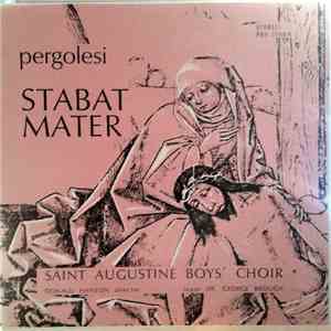 Pergolesi, Saint Augustine Boys' Choir - Stabat Mater FLAC