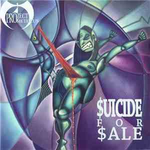 Project Prometheus - $uicide For $ale FLAC
