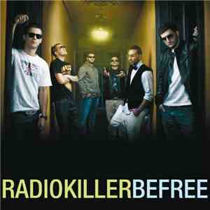 Radio Killer - Be Free FLAC