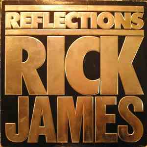Rick James - Reflections FLAC
