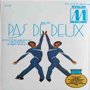 Royal Philharmonic Orchestra, Robert Irving  - Immortal Pas De Deux FLAC