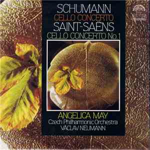 Schumann, Saint-Saëns - Angelica May, Czech Philharmonic Orchestra, Václav Neumann - Cello Concerto. Cello Concerto No.1 FLAC