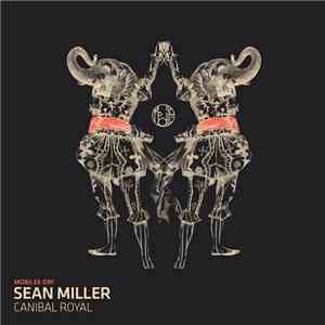 Sean Miller - Canibal Royal FLAC