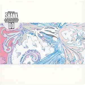 Shank - Do FLAC