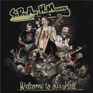 Sir Psyko & His Monsters - Welcome to our Hell FLAC
