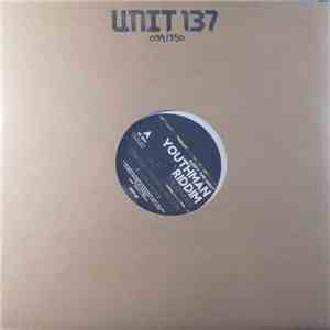 Sleepy Time Ghost, Ras Demo, Lionpulse, Ed West , Selecta J-Man - Youthman Riddim - The Remixes FLAC