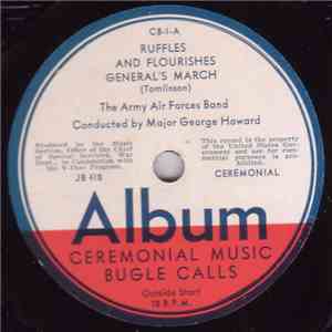 The Army Air Forces Band - Ceremonial Music Bugle Calls FLAC