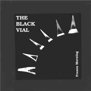 The Black Vial - Frozen Morning FLAC