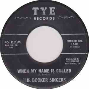 The Booker Singers - When My Name Is Called / Getting Closer To Home FLAC