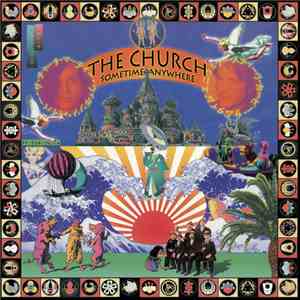 The Church - Sometime Anywhere FLAC