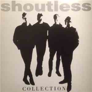 The Shoutless - Collection FLAC