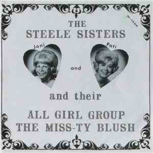 The Steele Sisters And Their All Girl Group The Miss-Ty Blush - From The Top Of The World To The Tropics FLAC
