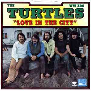 The Turtles - Love In The City / Bachelor Mother FLAC