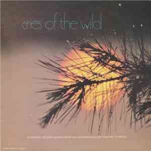 Unknown Artist - Cries Of The Wild FLAC