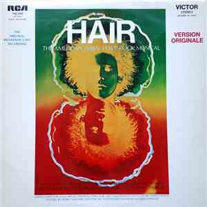 Various - Hair - The American Tribal Love-Rock Musical (The Original Broadway Cast Recording) FLAC