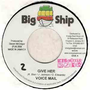 Voice Mail / Singing Sweet - Give Her / What Is Love FLAC