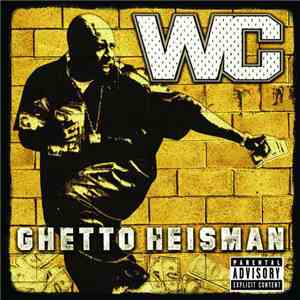 WC - Ghetto Heisman FLAC