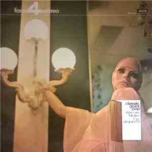 Werner Müller Y Su Orquesta - Classic Goes Pop FLAC