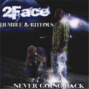 2face - Never Going Back FLAC