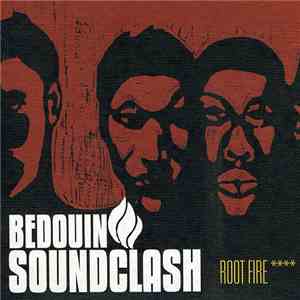 Bedouin Soundclash - Root Fire FLAC