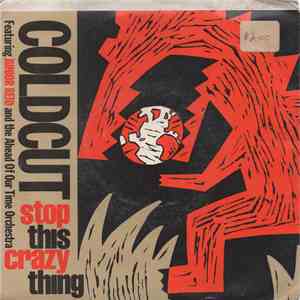 Coldcut - Stop This Crazy Thing FLAC