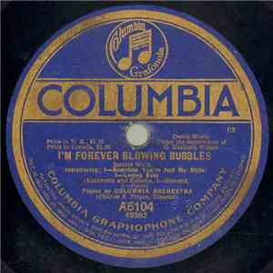 Columbia Orchestra - I'm Forever Blowing Bubbles / That Tumble-Down Shack In Athlone FLAC