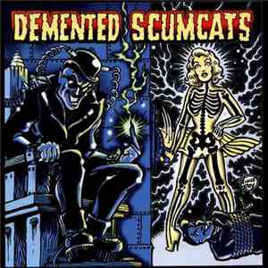 Demented Scumcats - Demented Scumcats FLAC