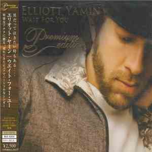 Elliott Yamin - Wait For You FLAC