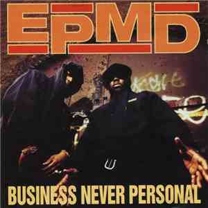 EPMD - Business Never Personal FLAC