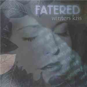Fatered - Winters Kiss FLAC