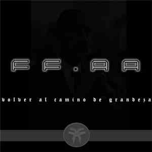 FF.AA - Volver Al Camino De Grandeza FLAC