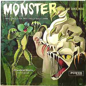 Frankie Stein And His Ghouls - Monster Sounds And Dance Music FLAC