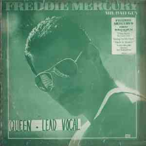 Freddie Mercury - Mr. Bad Guy FLAC