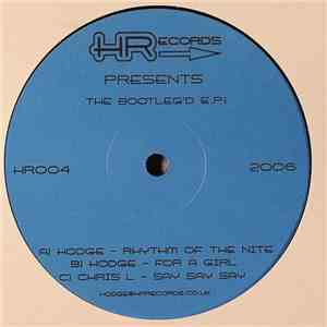 Hodge  Vs Chris L - The Bootleg'd E.P 1 FLAC