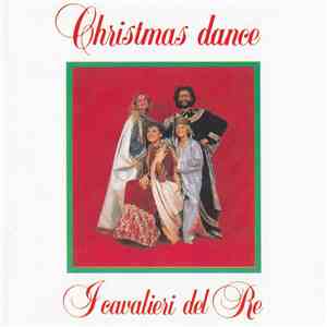 I Cavalieri Del Re - Christmas Dance FLAC