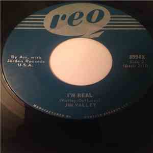 Jim Valley - I'm Real / There Is Love FLAC