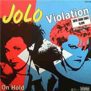 Jo-Lo - Violation (Special Remix) / On Hold FLAC