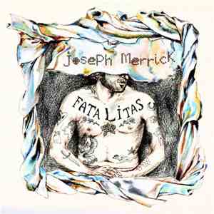 Joseph Merrick  - Fatalitas FLAC