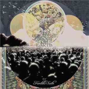 Kontiki Suite - The Greatest Show On Earth FLAC