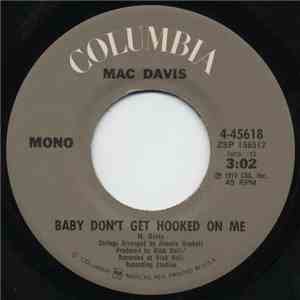 Mac Davis - Baby Don't Get Hooked On Me FLAC