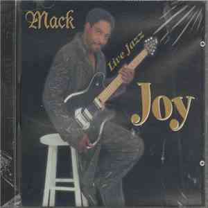 Mack - Joy FLAC