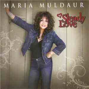 Maria Muldaur - Steady Love FLAC